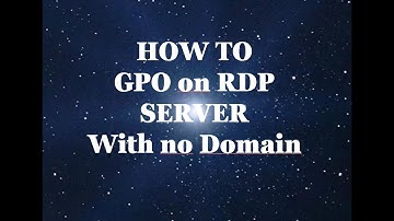 GPO with NO DOMAIN on RDP server