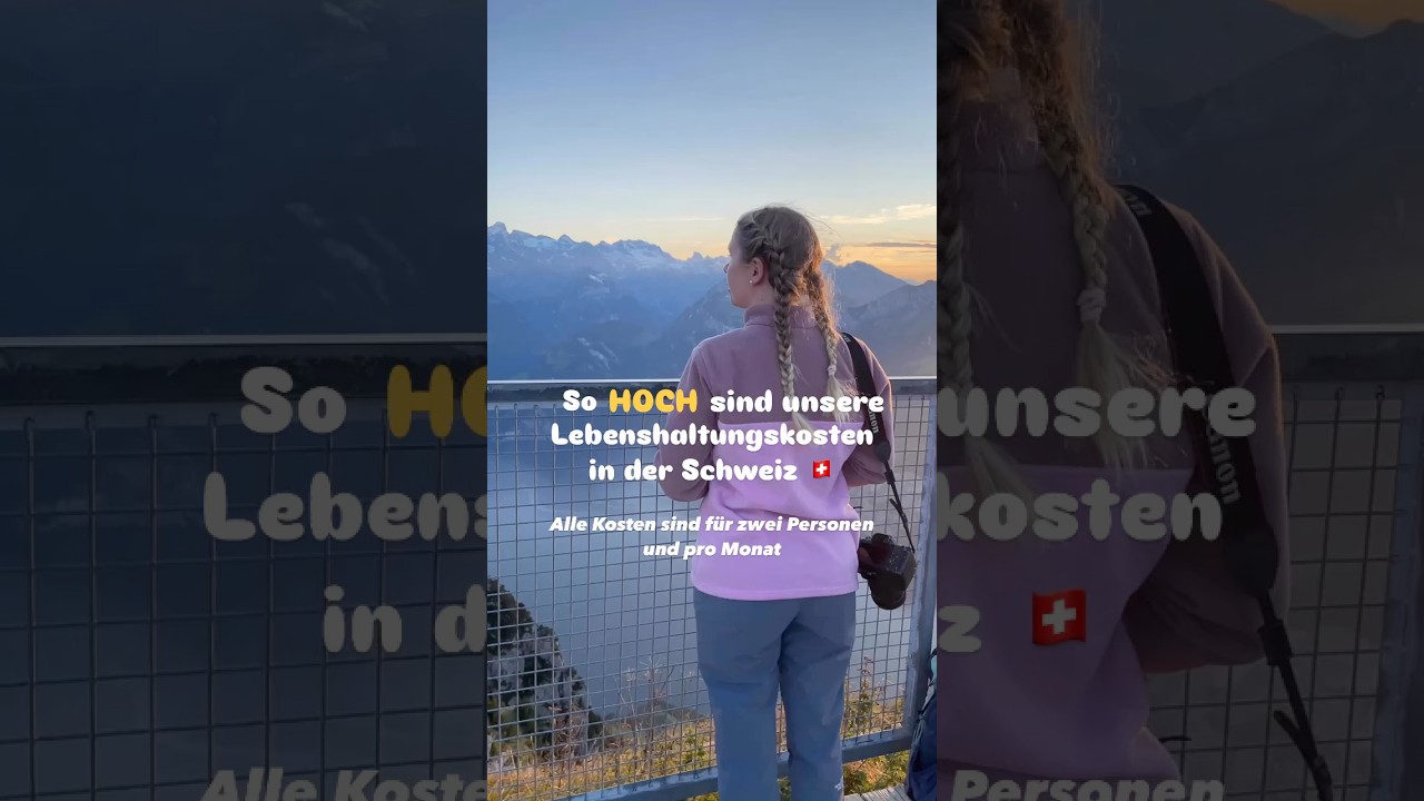 So hoch sind unsere Lebenshaltungskosten in der Schweiz 2025 | 