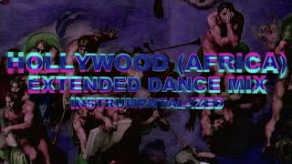 Red Hot Chili Peppers - Hollywood (Africa) [Extended Dance Mix] [Instrumental-Ized] @ManuelEtchart