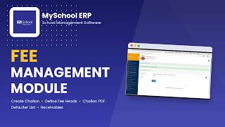 MySchool ERP Fee Module | Create Challan, Fee Heads & Defaulters Management System