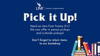 UNF Thomas G. Carpenter Library: Curbside Pickup