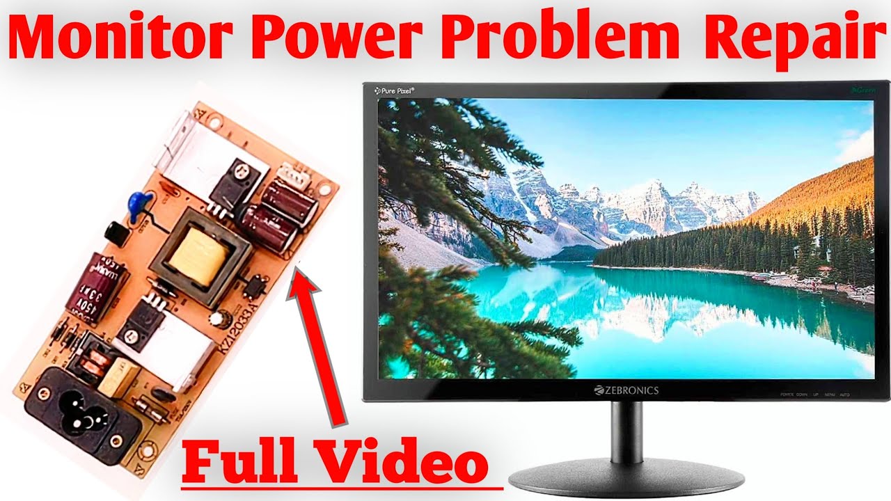 How To Repair Zebronics LED Monitor Power Problem. YouTube
