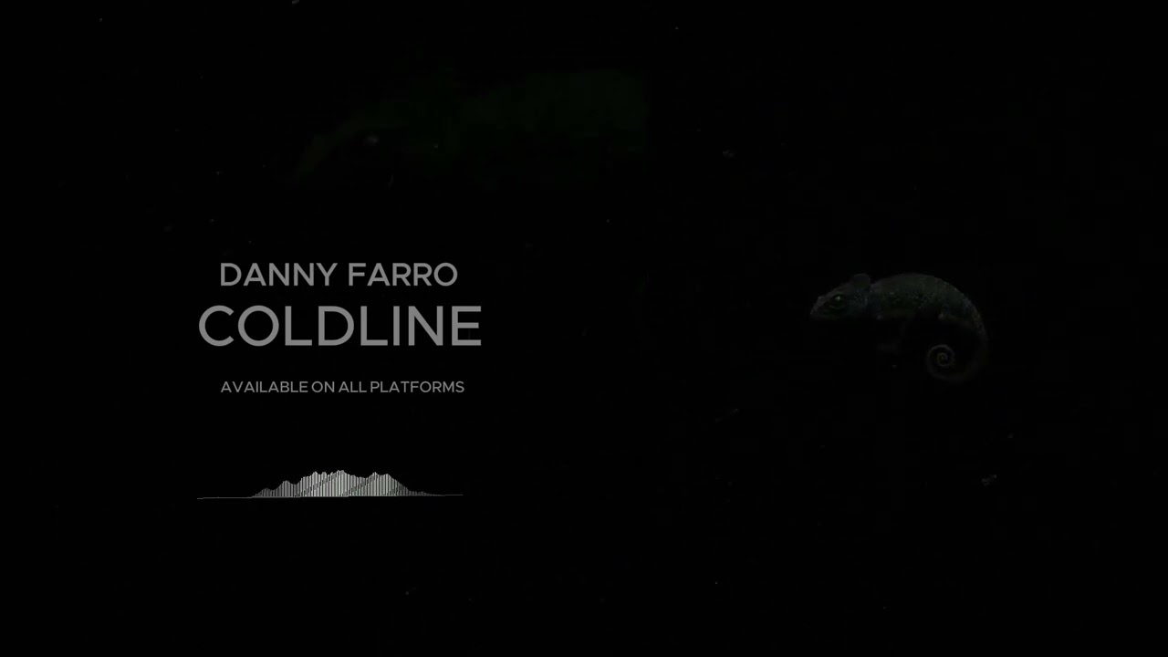 Watch Danny Farro - COLDLINE on YouTube Watch Danny Farro - COLDLINE on YouTube