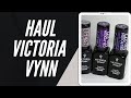 Haul Victoria Vynn