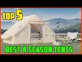 TOP 5 Best 4 Season Tents 2025