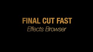 Final Cut Fast  - Effects Browser screenshot 1
