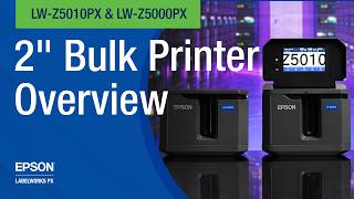 Famous Epson LabelWorks LW-Z5010PX & LW-Z5000PX:  2" Bulk Label Printers Wealth