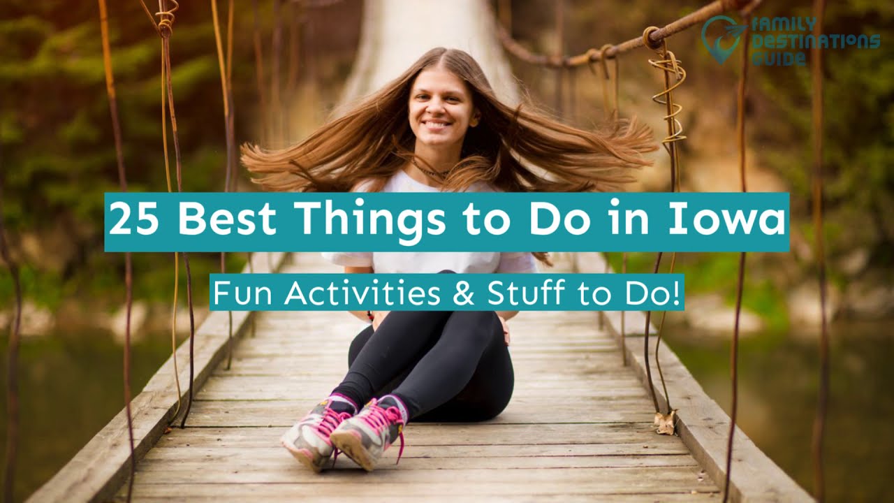 25 Best Things To Do In Iowa YouTube 25-best-things-to-do-in-iowa-youtube