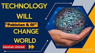 How Technology Will Change the World in the Next 10 Years
