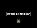 Ask the Expert - Why Do We Need Inspections