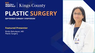September Surgery Symposium | Dr. Bindu Bahuleyan | Plastic & Reconstructive