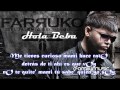 Farruko  hola beba   con letra    el talento del bloque   2011