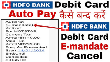 hdfc debit card e mandate cancel । how to cancel autopay in hdfc debit card