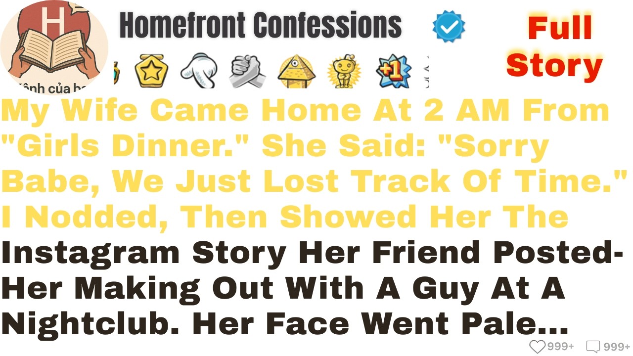 My Wife Came Home At 2 AM From 