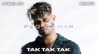 Lvbel C5 - Tak Tak Tak (Remi̇x) (Prod By. Peqman)
