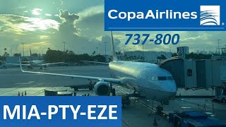 TRIP REPORT | Copa Airlines | Boeing 737-800 | Economy | Miami - Panama City - Buenos Aires Ezeiza