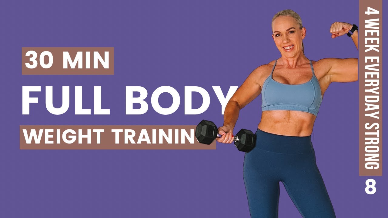 30 Minute Full Body STRENGTH CIRCUIT Workout | EVERYDAY STRONG DAY 8