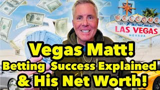 Vegas Matt! His Betting Success Explained & His Net Worth! #vegasmatt #slots #gamble #casino