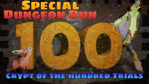Crypt of the Hundred Trials | Dungeon Run | Ark Mobile