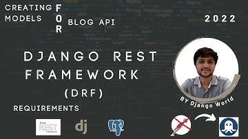 Creating Model For Blog Rest Api Project | DRF