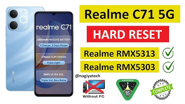 Realme C71 5G RMX5313 Hard Reset | Pattern PIN Password Unlock | Latest Video | Nagiya Tech |