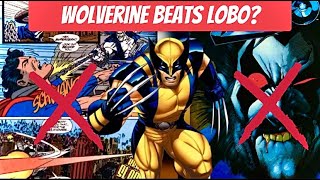 Wolverine would never beat Lobo!!