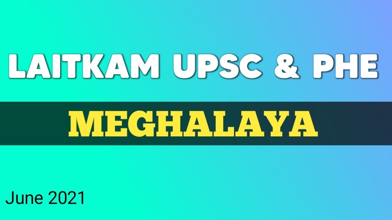 Class 12, Degree Jobs | Lait kam Army Jobs, etc Meghalaya Jobs 2021