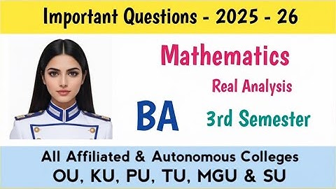  BSc 3rd Sem Real Analysis Most Important Questions 2025-26 | OU, KU, MGU, TU, PU, SU | 100% Pass