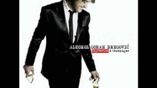 Goran Bregovic - Kerna Mas