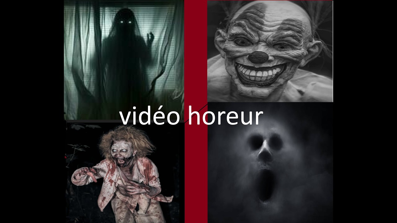vidéo horreur je note sur dise le niveau d'horreur