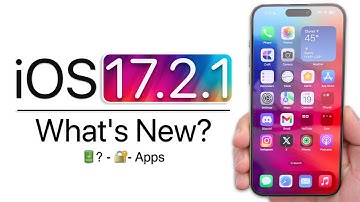 iOS 17.2.1 is Out! - What