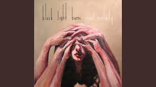 The Mark - Black Light Burns