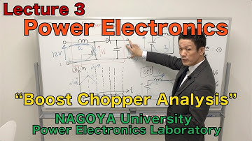 [Lec 3] Boost Chopper Analysis (Power Electronics)