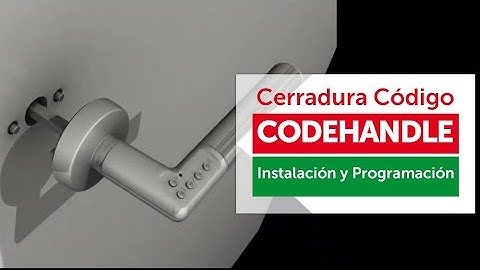 Manilla CODEHANDLE de Tesa - INSTALACIÓN Y PROGRAMACIÓN de manilla de SEGURIDAD