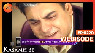 Kasamh Se - Webisode - 220 - Prachi Desai, Ram Kapoor, Roshni Chopra - Zee TV