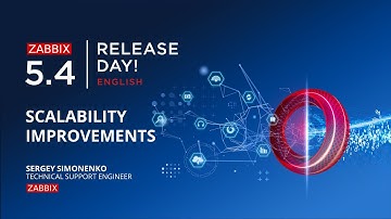 Scalability improvements in Zabbix 5.4