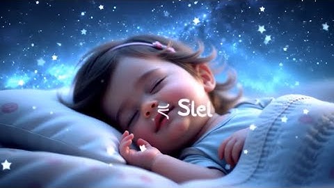 Baby Sleep Music 3 Hours – Relaxing Lullabies to Help Your Baby Fall Asleep Fast💤😴🎶🎼🎵🎧