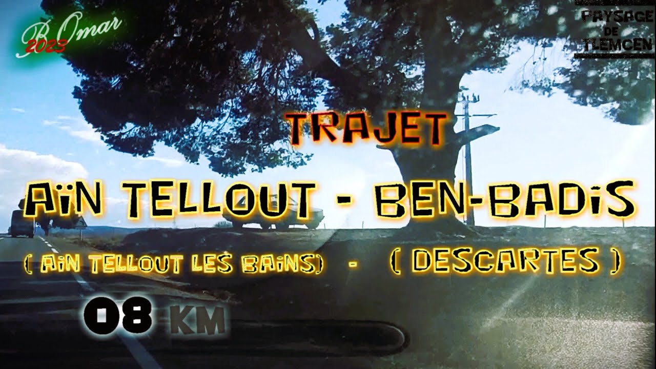 Tlemcen ( Bel-Air)--Sidi Bel Abbés Part 04# تلمسان - سيدي بلعباس الحلقة(08 km)