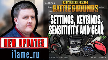 i1ame ru PUBG Settings, Keybinds, Sensitivity, Gear and Setup Pro Player Updates 2019