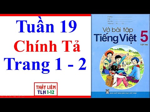 Video Vở Bài Tập Tiếng Việt Lớp 5 | Tuần 19 | Chính Tả |... - youtube