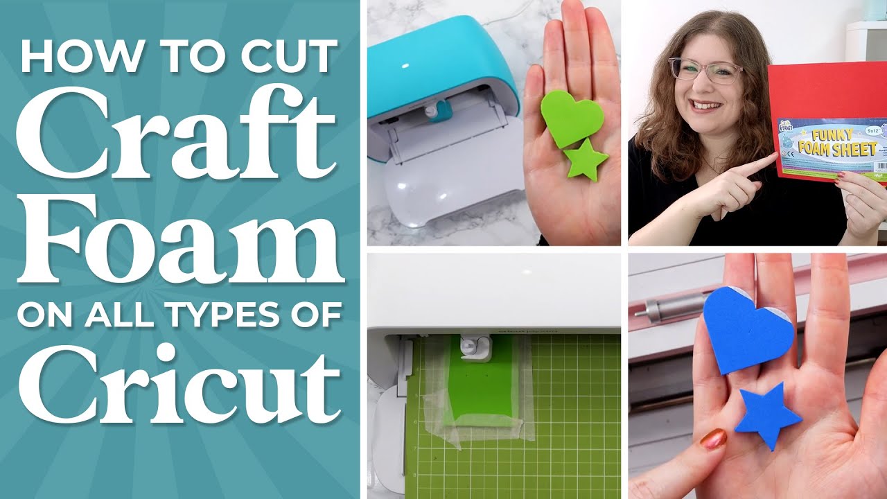 How to Cut Craft Foam With Any Cricut Machine - Blade & Machine Comparison