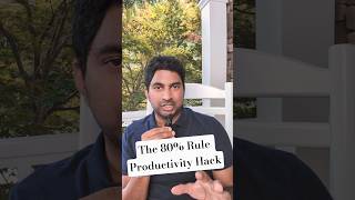 The 80% Rule Productivity Hack #productivityhacks #productivity #lifehack
