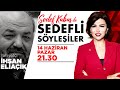 #sedeflisöyleşiler KONUĞU İHSAN ELİAÇIK | 14 HAZİRAN PAZAR SAAT: 21.30'da!