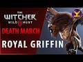 The Witcher 3 - Royal Griffin - Death March