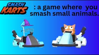 6 Smash Kart Definitions Every Player Should Know