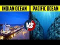 Indian Ocean vs Pacific Ocean comparison in Hindi | हिंद महासागर VS प्रशांत महासागर