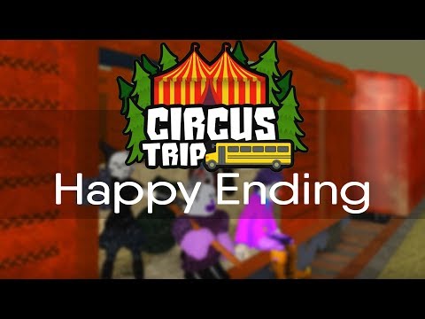 Roblox Circus Trip Happy Ending Youtube