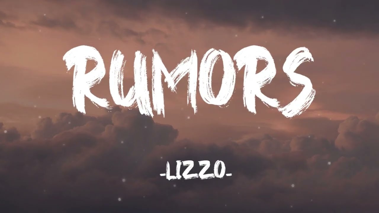 Rumors - Lizzo (Lyrics)