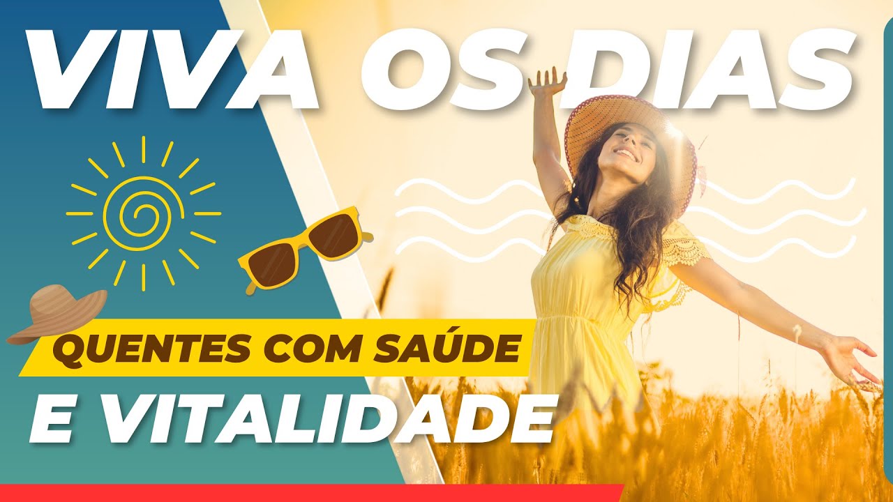 Benefícios e Malefícios do Calor para a Nossa Saúde