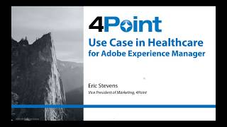 Webinar: Use Cases In Healthcare for Adobe Experience Manager